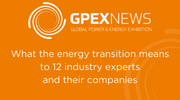 The Global Power & Energy Exhibition (GPEX), taking place in Barcelona, Spain on 17-20 September 2018, will showcase the strategies and technologies needed to adapt to the global transition, and the move towards a more sustainable, low-carbon and smart energy system. Get your free e-book here. 